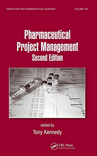 9780849340246: Pharmaceutical Project Management: 182 (Drugs and the Pharmaceutical Sciences)