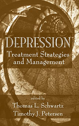 Beispielbild fr Depression : Treatment Strategies and Management zum Verkauf von Better World Books