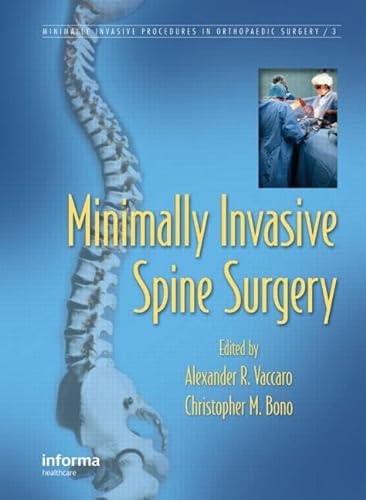 Beispielbild fr Minimally Invasive Spine Surgery (Minimally Invasive Procedures in Orthopaedic Surgery) zum Verkauf von Goodwill of Colorado