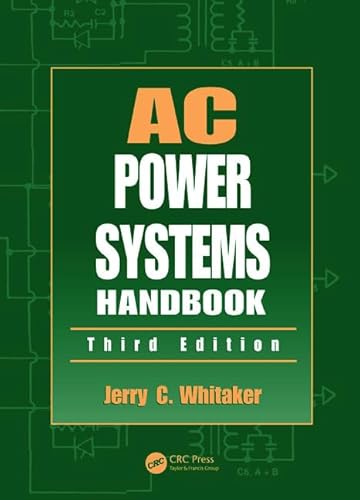 AC Power Systems Handbook (Electronics Handbook Series) (9780849340345) by Whitaker, Jerry C.