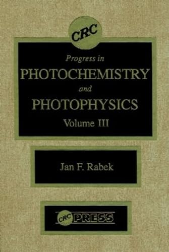 9780849340437: Photochemistry and Photophysics, Volume III: 003