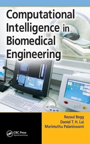 9780849340802: Computational Intelligence in Biomedical Engineering