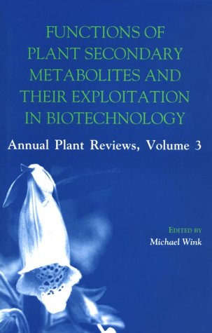 Beispielbild fr Functions of Plant Secondary Metabolites and Their Exploitation in Biotechnology (Volume 3) zum Verkauf von Anybook.com