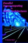 Stock image for Parallel Supercomputing In Simd Architectures for sale by Basi6 International