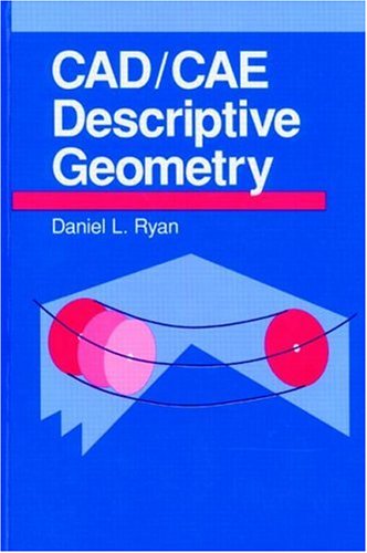 9780849342738: CAD/CAE Descriptive Geometry