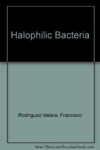 9780849343674: Halophilic Bacteria