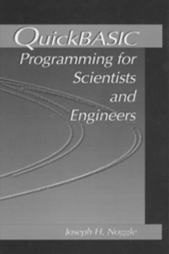 9780849344343: QuickBASIC Programming for Scientists and Engineers