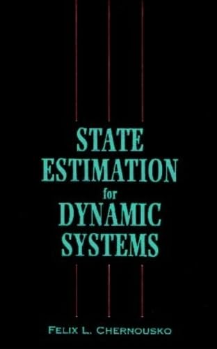 Imagen de archivo de State Estimation for Dynamic Systems a la venta por Prometei Books