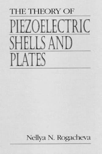 9780849344596: The Theory of Piezoelectric Shells and Plates