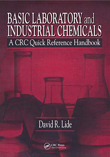 Beispielbild fr Basic Laboratory and Industrial Chemicals : A CRC Quick Reference Handbook zum Verkauf von Better World Books