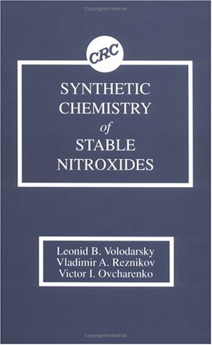 9780849345906: Synthetic Chemistry of Stable Nitroxides