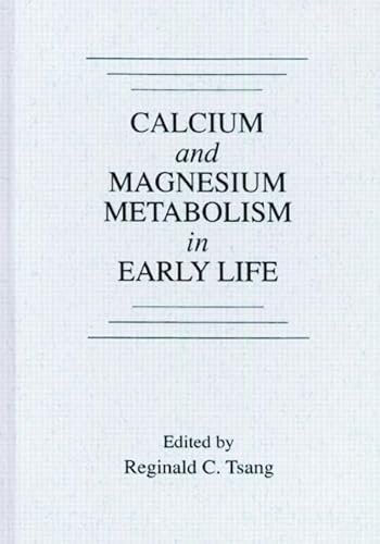 Stock image for Calcium And Magnesium Metabolism In Early Life for sale by Basi6 International