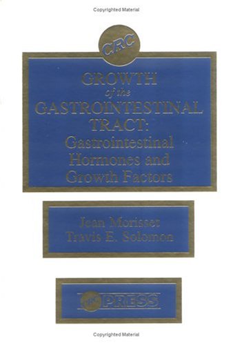 Beispielbild fr Growth Of The Gastrointestinal Tract: Gastrointestinal Hormones And Growth Factors zum Verkauf von Basi6 International