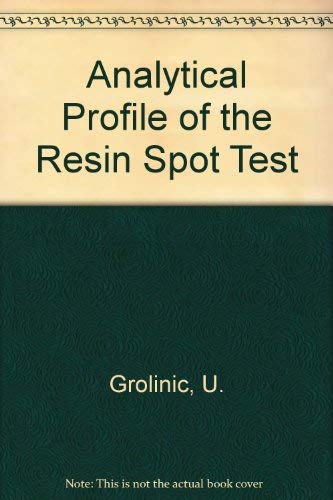 ANALYTICAL PROFILE OF THE RESIN SPOT TEST.