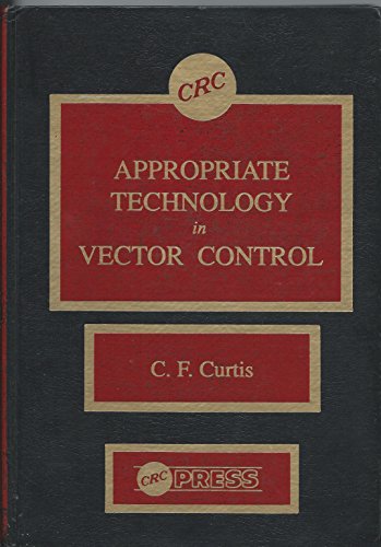 9780849347559: Appropriate Technology in Vector Control