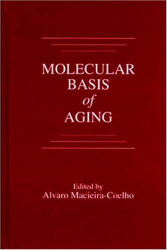 Stock image for Molecular Basis of Aging for sale by P.C. Schmidt, Bookseller