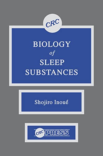 9780849348228: Biology of Sleep Substances
