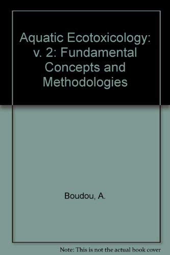 9780849348297: Aquatic Ecotoxicology: Volume 2: Fundamental Concepts and Methodologies