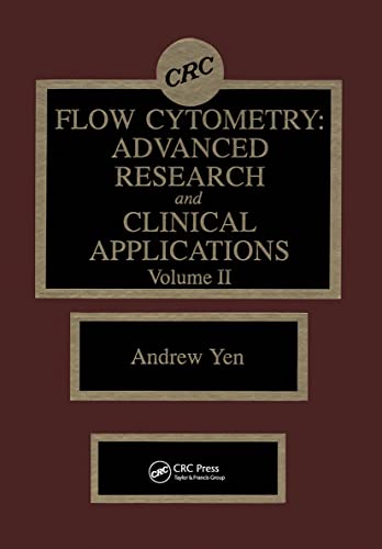 9780849348358: Flow Cytometry: Advanced Research and Clinical Applications (002)