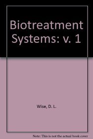 Stock image for Biotreatment Systems, Vol. 1 for sale by Zubal-Books, Since 1961