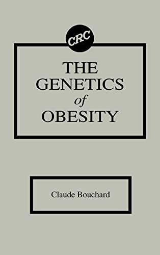 The Genetics of Obesity (9780849348808) by Bouchard, Claude