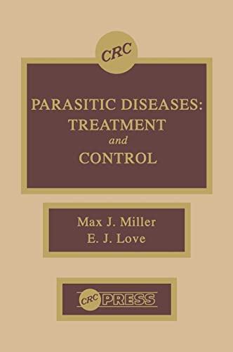 Parasitic Diseases: Treatment & Control