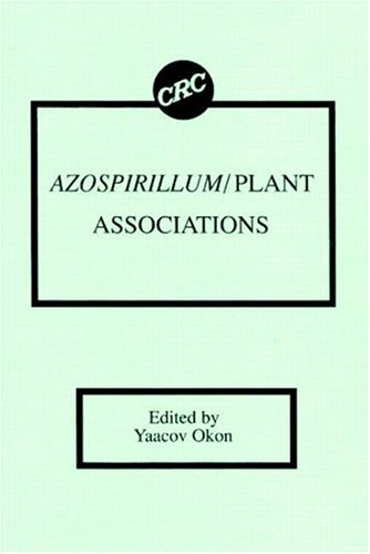 Azospirillum/Plant Associations (9780849349256) by Okon, Yaacov