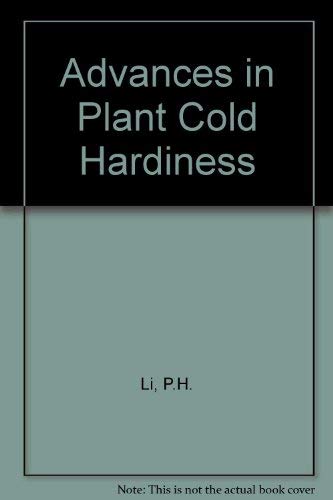 9780849349508: Advances in Plant Cold Hardiness