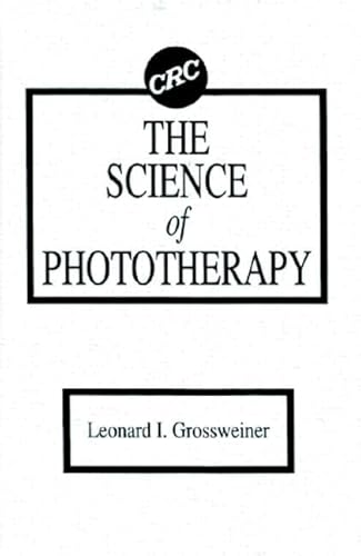 Stock image for The Science of Phototherapy for sale by Plum Books