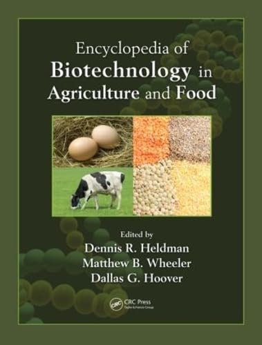 Beispielbild fr Encyclopedia of Biotechnology in Agriculture and Food (Online/Print Version): Encyclopedia of Biotechnology in Agriculture and Food (Print) (Volume 2) zum Verkauf von Powell's Bookstores Chicago, ABAA