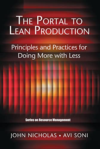 9780849350313: The Portal to Lean Production: Principles and Practices for Doing More with Less (Resource Management)