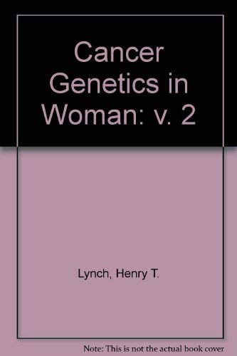 Imagen de archivo de Cancer Genetics In Women (Volume 1) a la venta por HPB-Red