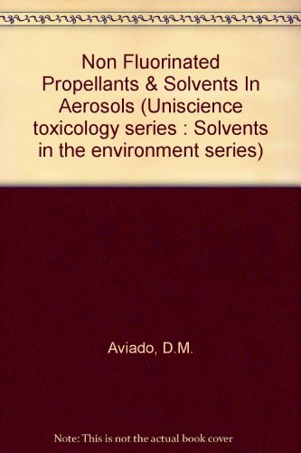 Stock image for Non-Fluorinated Propellants and Solvents for Aerosols for sale by Zubal-Books, Since 1961