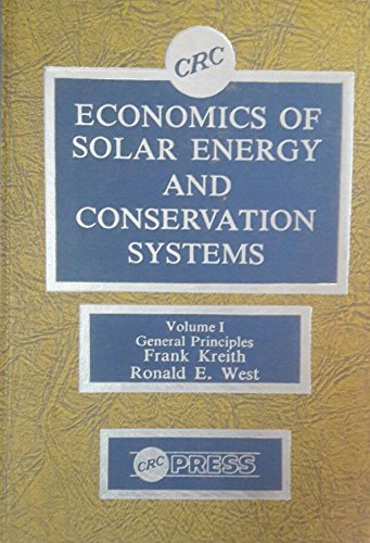 Imagen de archivo de Econs of Solar Energy & Conservation Sys Vol 1 (v. 1) a la venta por SUNSET BOOKS