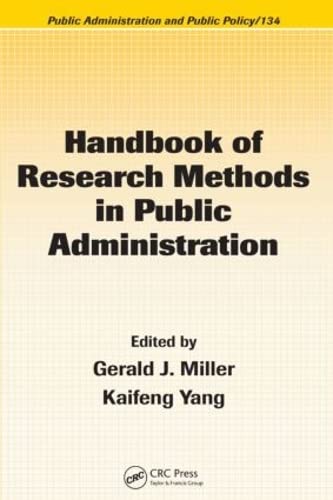 Stock image for Handbook of Research Methods in Public Administration (Public Administration and Public Policy) for sale by BooksRun