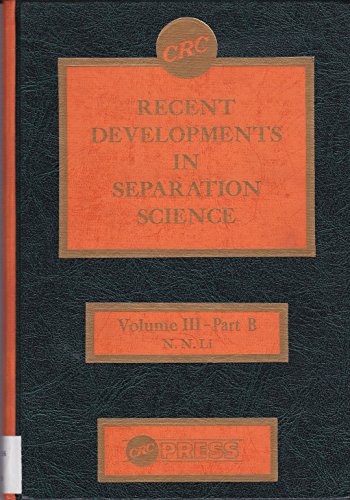 Beispielbild fr Recent Developments in Separation Science zum Verkauf von Mispah books