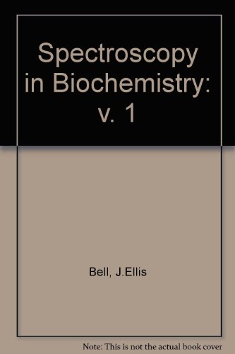 Imagen de archivo de Spectroscopy in Biochemistry a la venta por Better World Books