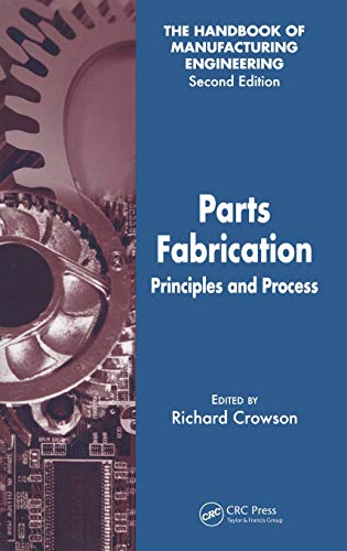 9780849355547: Parts Fabrication: Principles and Process