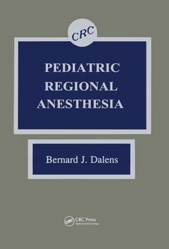 Stock image for Pediatric Regional Anesthesia for sale by Books Puddle