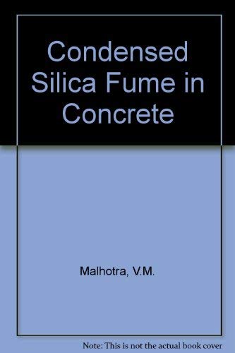 9780849356575: Condensed Silica Fume in Concrete