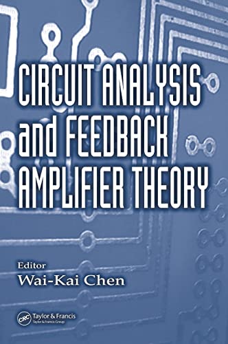 Imagen de archivo de Circuit Analysis and Feedback Amplifier Theory a la venta por Chiron Media