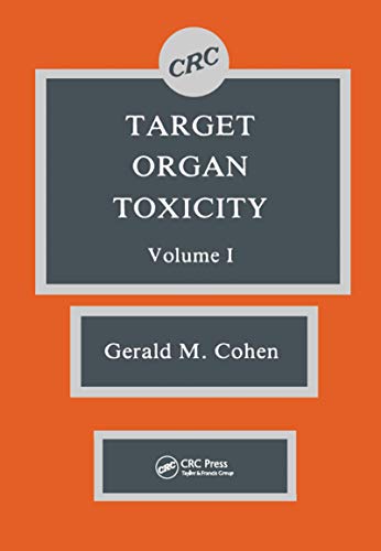 Imagen de archivo de Target Organ Toxicity. Volume 1 a la venta por Zubal-Books, Since 1961