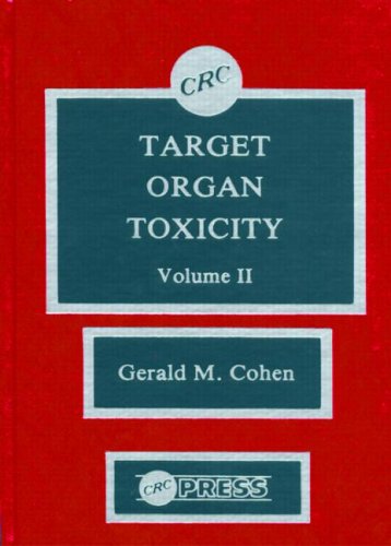 9780849357763: Target Organ Toxicity, Volume II