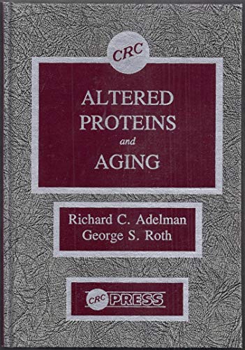 Stock image for Altered Proteins & Aging for sale by Boards & Wraps