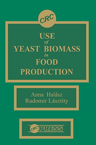 Stock image for Use of Yeast Biomass in Food Production for sale by Chiron Media
