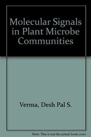 Stock image for Molecular Signals in Plant-Microbe Communications for sale by dsmbooks