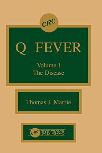 9780849359842: Q Fever, Volume I: The Disease