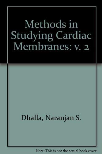 Stock image for Methods in Studying Cardiac Membranes: Vol. 2 for sale by The Book Exchange