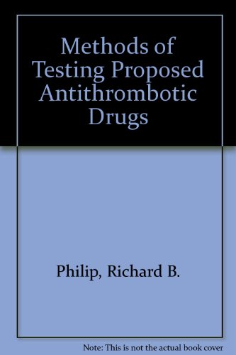 Stock image for Methods of Testing Proposed Antithrombotic Drugs for sale by Mispah books