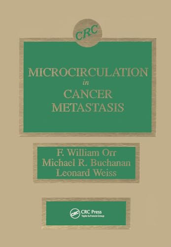 9780849361548: Microcirculation in Cancer Metastasis